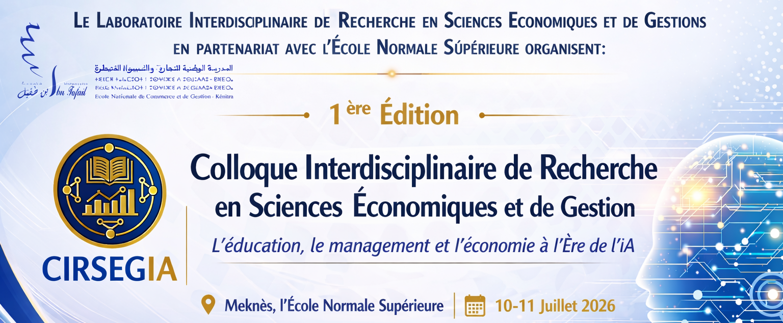 Colloque Interdisciplinaire : Éducation, Économie et Management à l’Ère de l'IA>